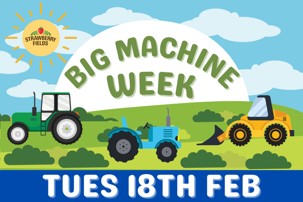 Big Machine Week - Tues 18th Feb