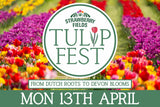 Tulip Fest - Mon 13th April 2026