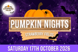 Pumpkin Nights - Saturday 17th October 2026